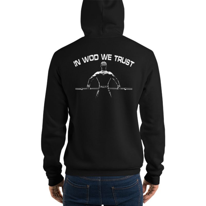 In WOD We Trust Hoodie inspired design. Original Crossfit athletic hoodie workout apparel
